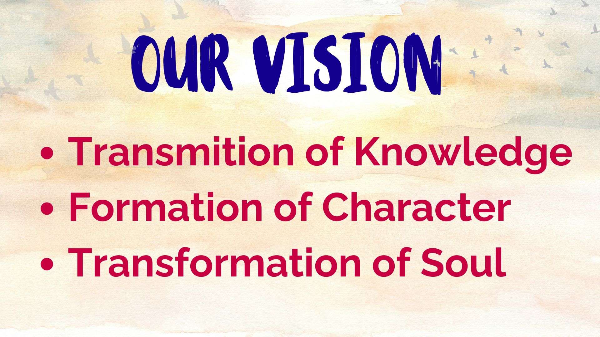 OUR VISION